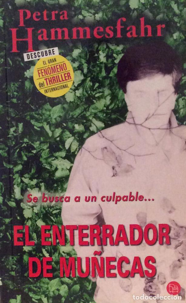 Libros: El enterrador de mu&ntilde;ecas - Petra Hammesfahr - Foto 1