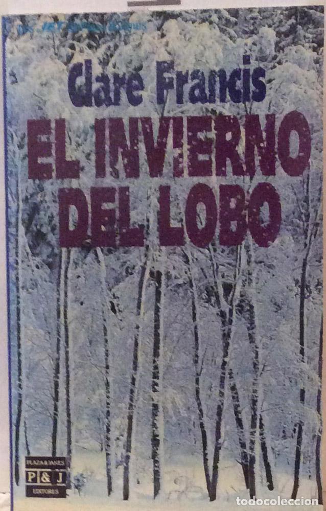Libros: El invierno del lobo - Clare Francis - Foto 1
