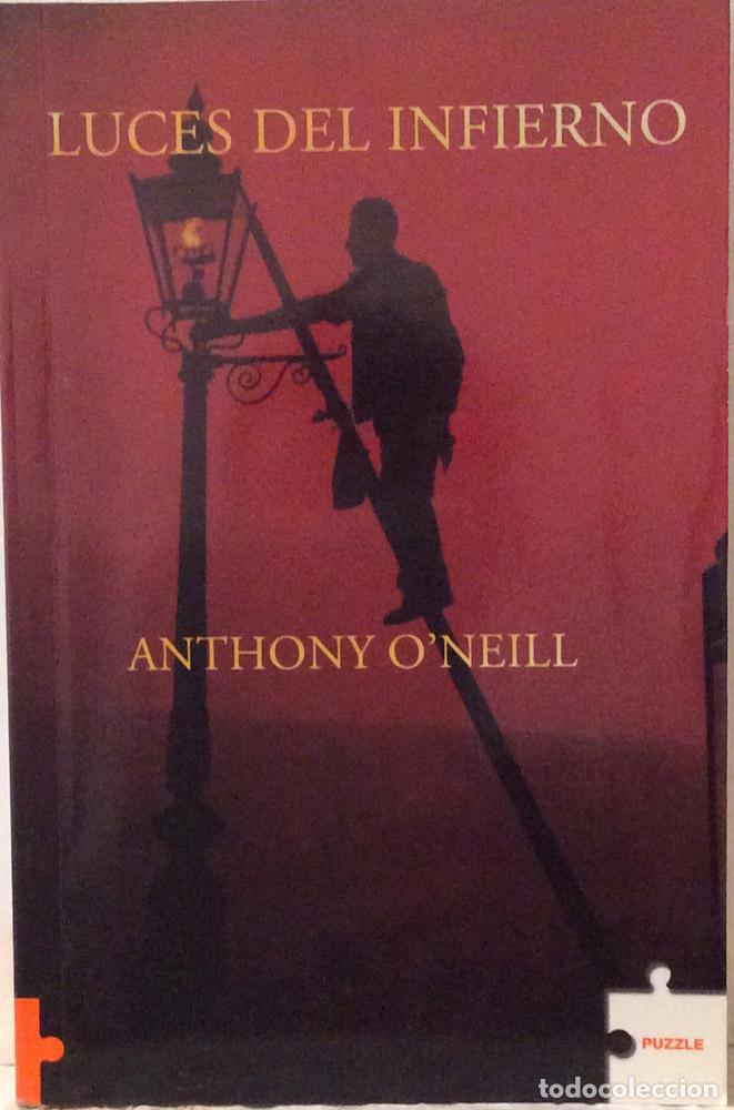 Libros: Luces del infierno - Anthony Oneill - Foto 1