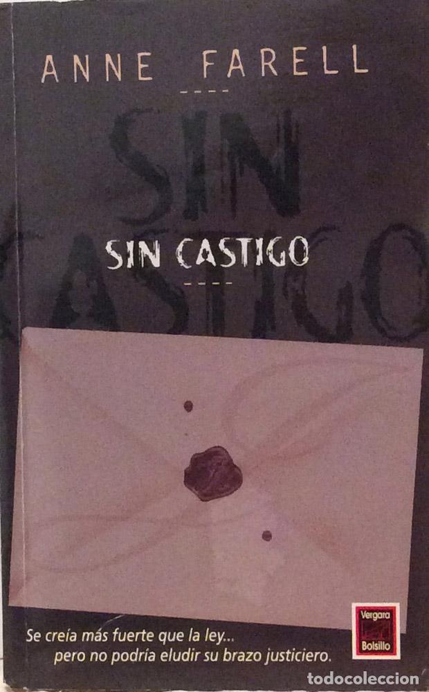 Libros: Sin castigo - Anne Farell - Foto 1
