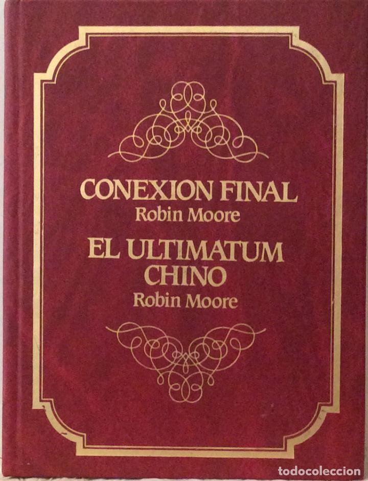 Libros: Conexi&oacute;n final / El ultimatum chino - Robin Moore - Foto 1
