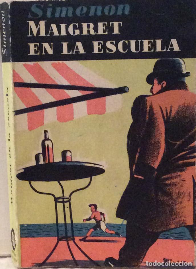 Libros: Maigret en la escuela - Georges Simenon - Foto 1