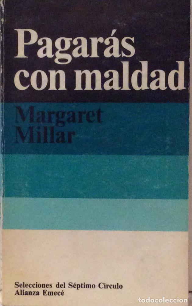 Libros: Pagar&aacute;s con maldad - Margaret Millar - Foto 1