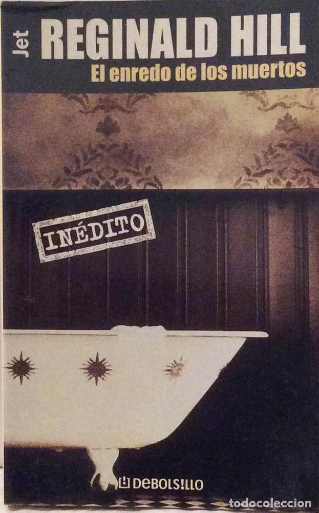 Libros: El enredo de los muertos - Reginald Hill - Foto 1