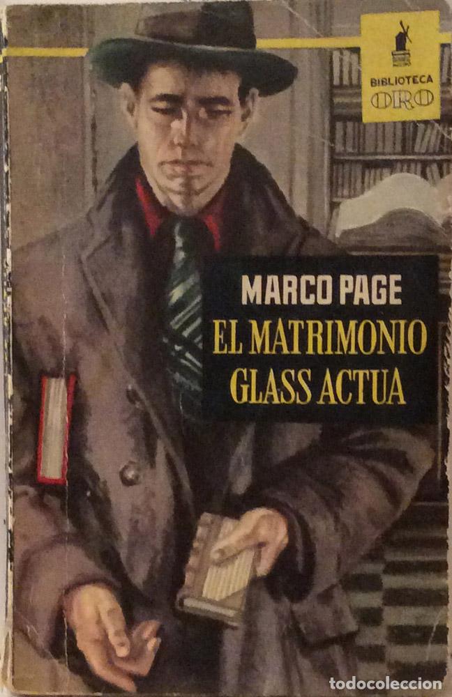 Libros: El matrimonio Glass act&uacute;a - Marco Page - Foto 1