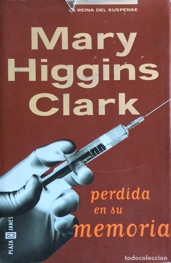 Libros: Perdida en su memoria - Mary Higgins Clark - Foto 1