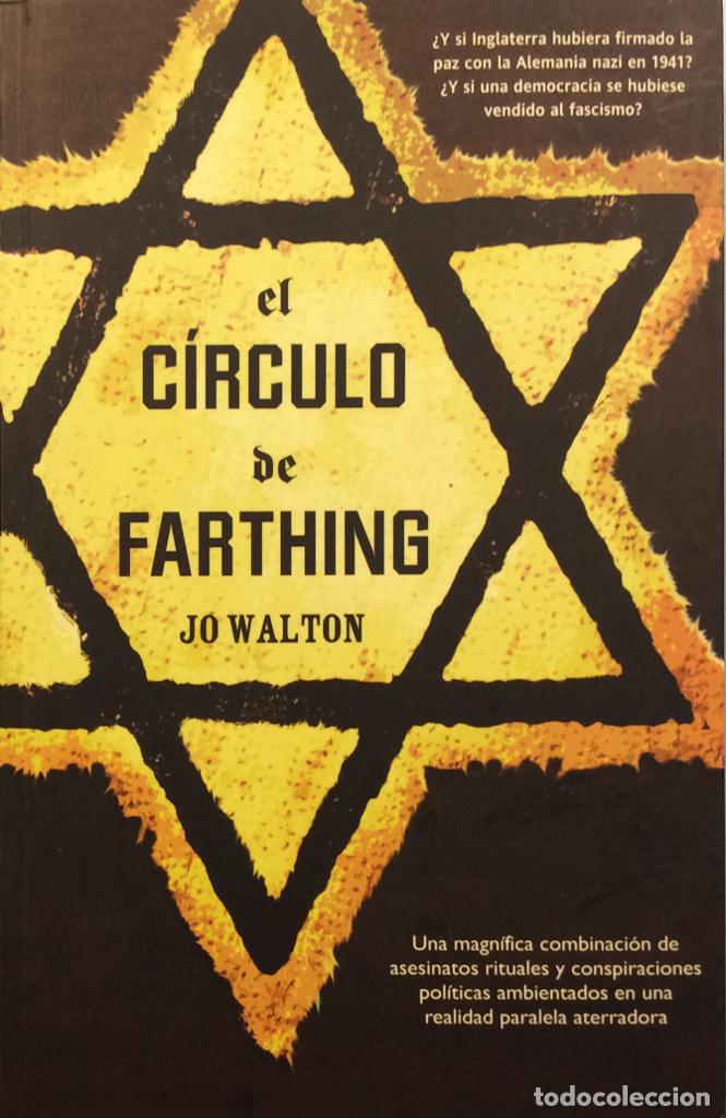 Libros: El c&iacute;rculo de Farthing - Jo Walton - Foto 1