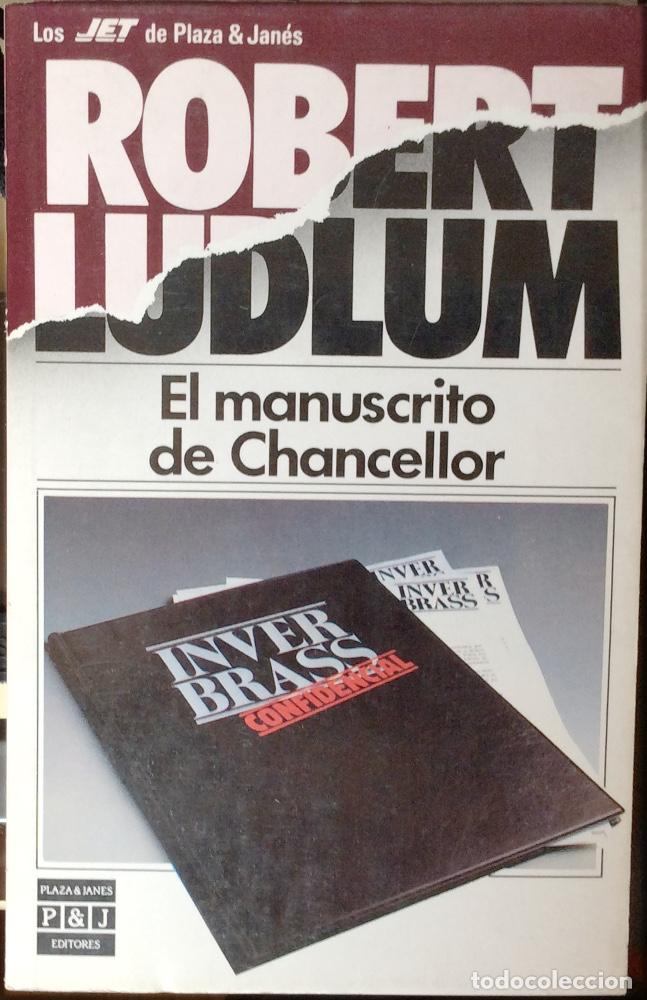Libros: El manuscrito de Chancellor - Robert Ludlum - Foto 1