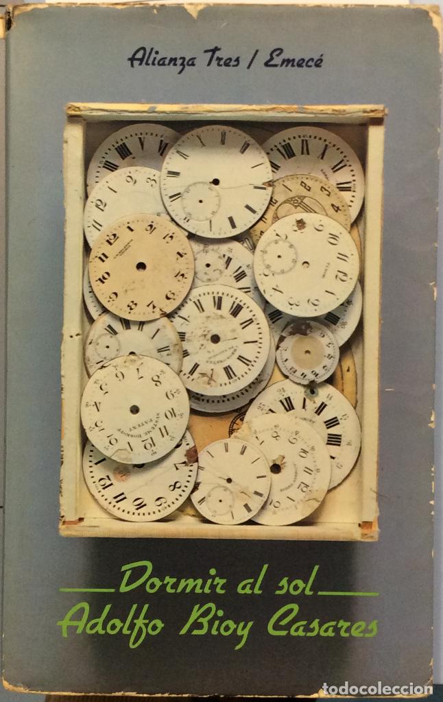 Libros: Dormir al sol - Adolfo Bioy Casares - Foto 1