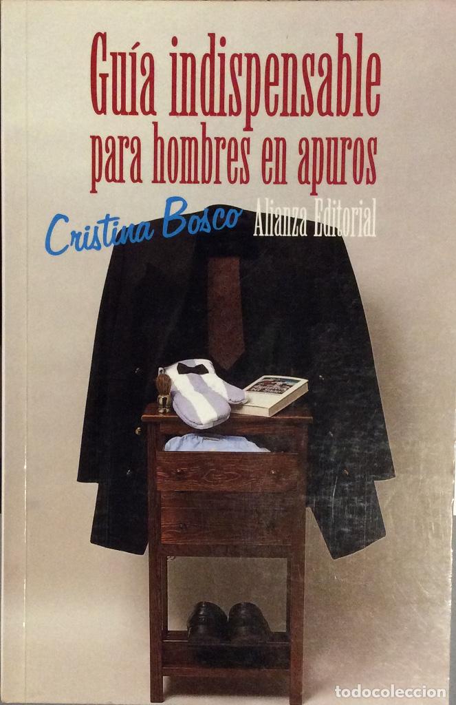 Libros: Gu&iacute;a indispensable para hombres en apuros - Cristina Bosco - Foto 1