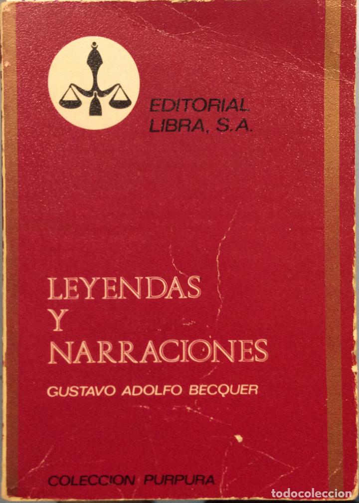 Libros: Leyendas y Narraciones - Gustavo Adolfo Becquer - Foto 1