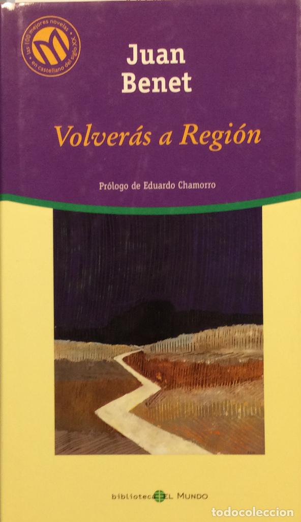 Libros: Volver&aacute;s a Regi&oacute;n - Juan Benet - Foto 1