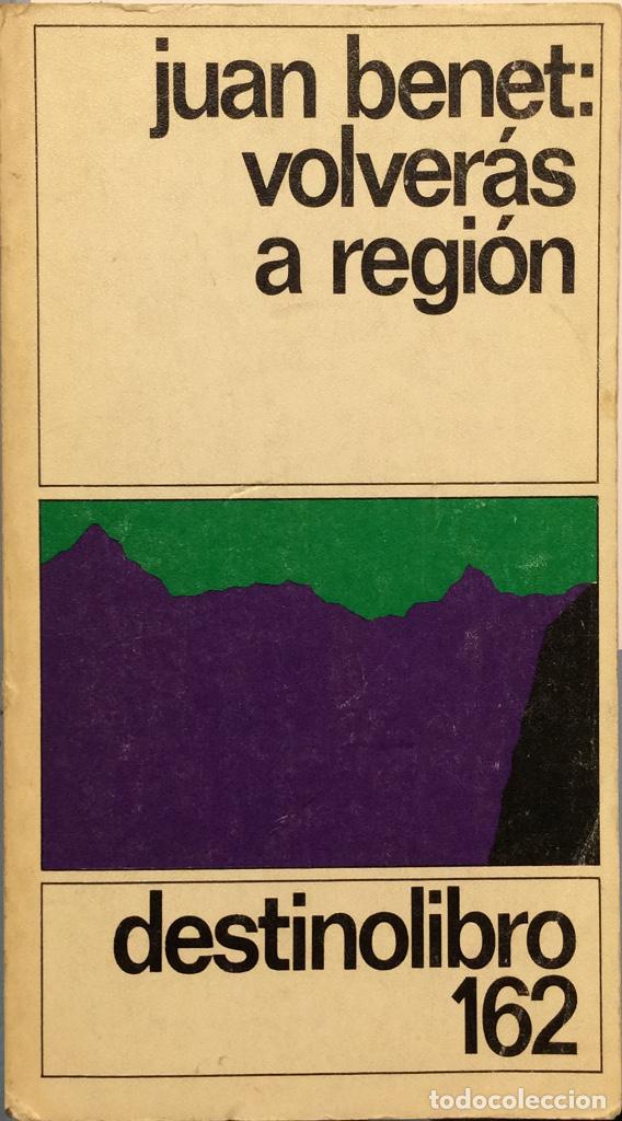 Libros: Volver&aacute;s a Regi&oacute;n - Juan Benet - Foto 1