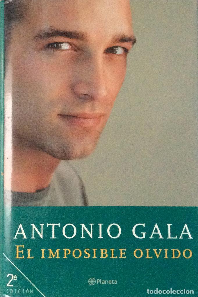 Libros: El imposible olvido - Antonio Gala - Foto 1