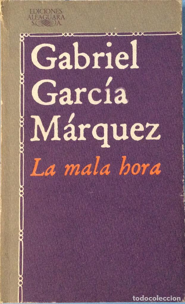 Libros: La mala hora - Gabriel Garc&iacute;a M&aacute;rquez - Foto 1