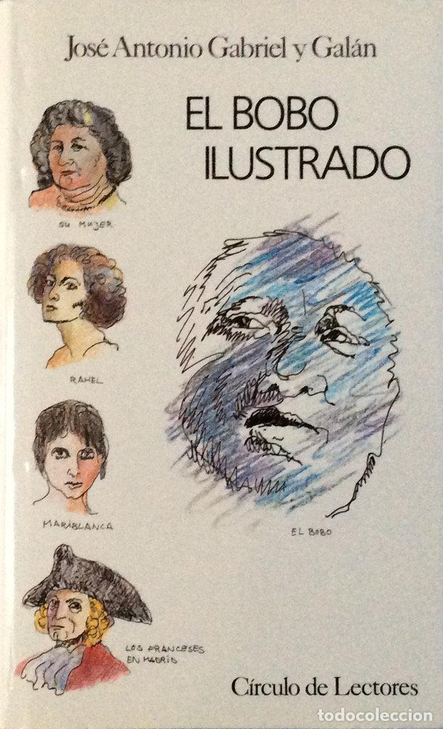 Libros: El bobo ilustrado - Jos&eacute; Antonio Gabriel y Gal&aacute;n - Foto 1