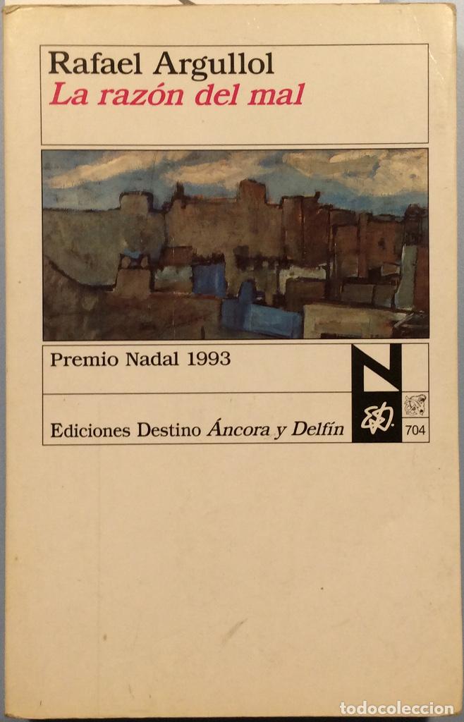 Libros: La raz&oacute;n del mal. - Rafael Argullol - Foto 1