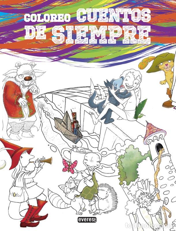 Libros: Coloreo Cuentos de siempre 1 - Equipo Everest - Foto 1
