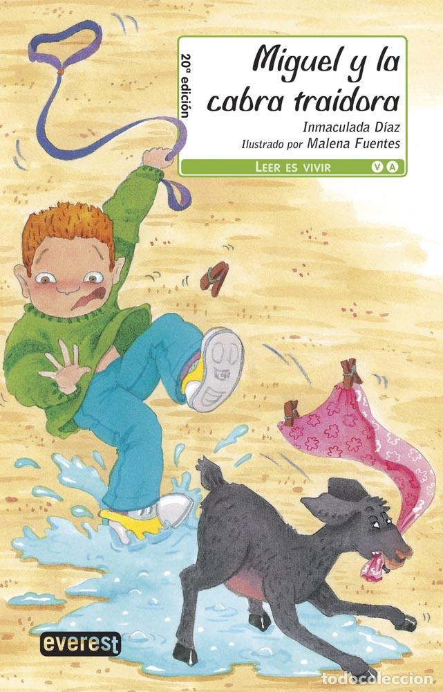 Libros: Miguel y la cabra traidora - Inmaculada D&iacute;az - Foto 1