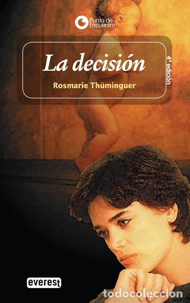 Libros: La decisi&oacute;n - Rosmarie Th&uuml;minger - Foto 1