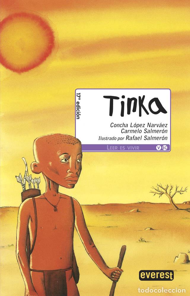 Libros: Tinka - Carmelo Salmer&oacute;n / Concha L&oacute;pez Narv&aacute;ez - Foto 1