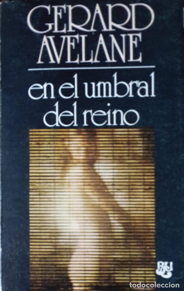 Libros: En el umbral del reino - G&eacute;rard Avelane - Foto 1