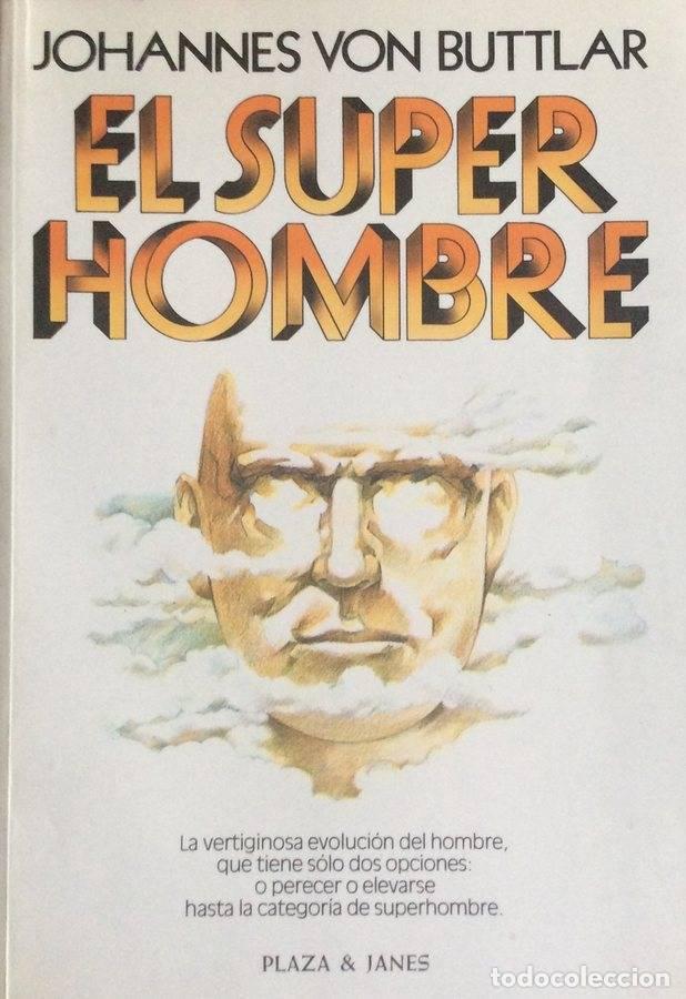 Libros: El superhombre - Johannes von Buttlar - Foto 1