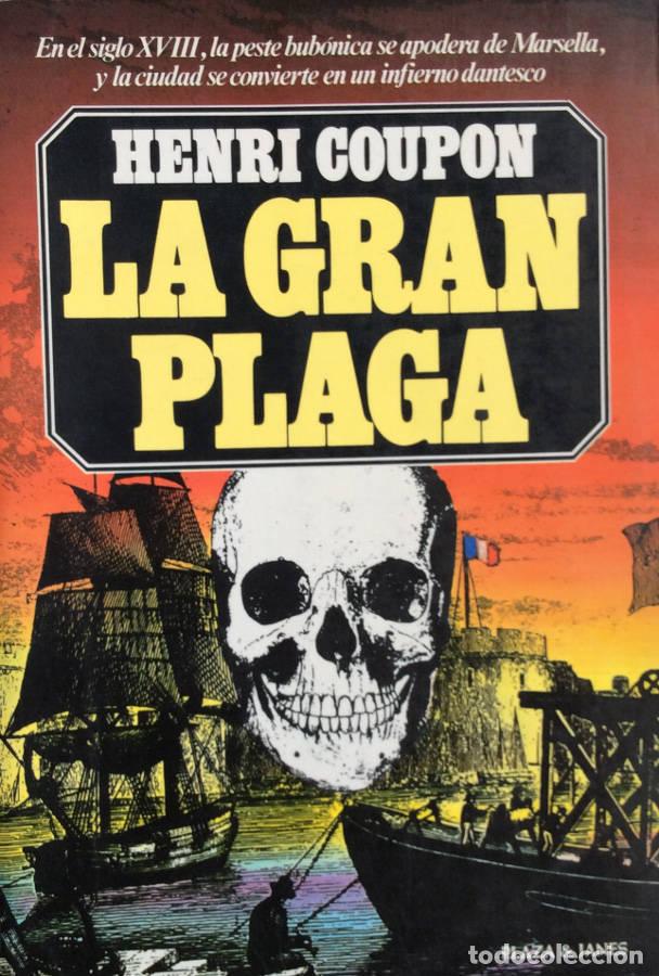 Libros: La gran plaga - Henri Coupon - Foto 1