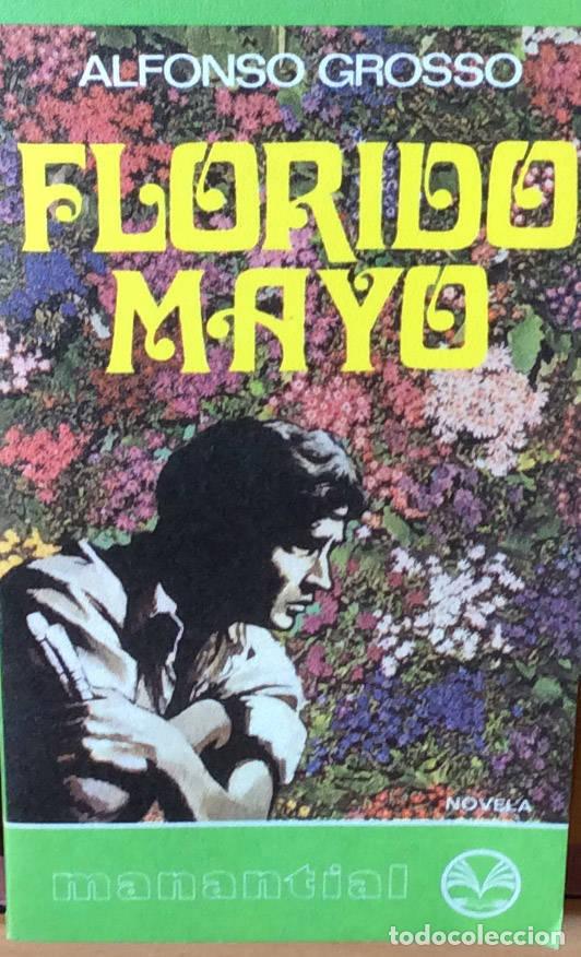 Libros: Florido mayo - Alfonso Grosso - Foto 1