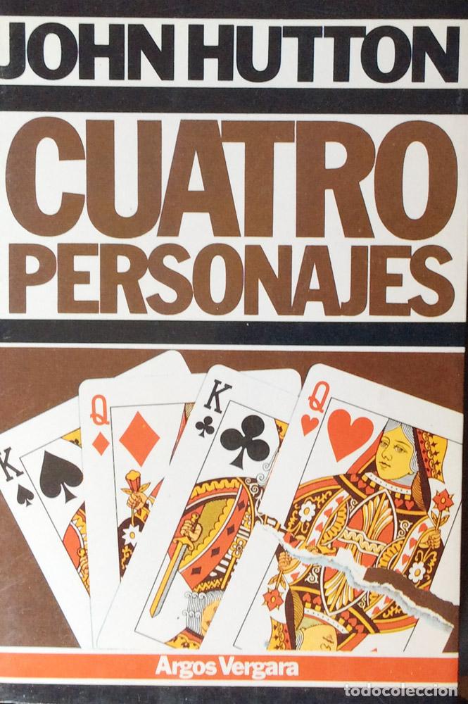 Libros: Cuatro personajes - John Hutton - Foto 1