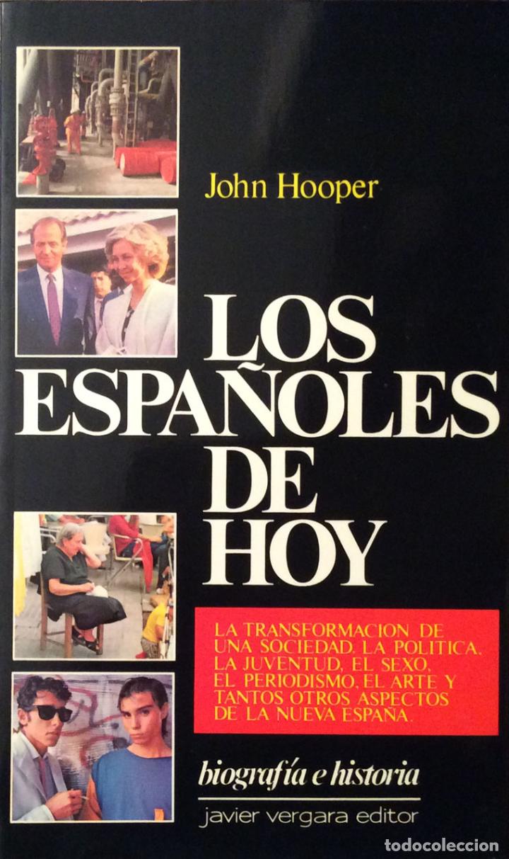 Libros: Los espa&ntilde;oles de hoy - John Hooper - Foto 1