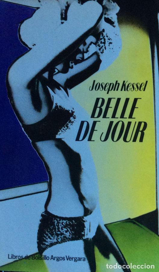 Libros: Belle de jour - Joseph Kessel - Foto 1