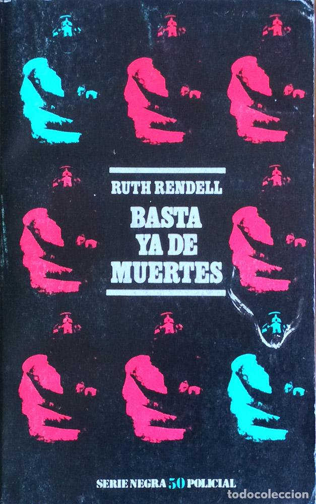Libros: Basta ya de muertes - Ruth Rendell - Foto 1