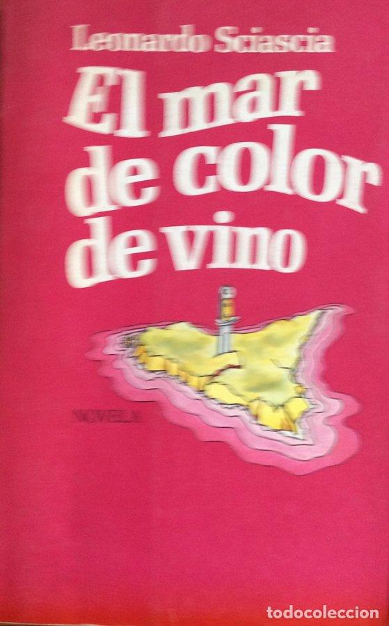 Libros: El mar color de vino - Leonardo Sciascia - Foto 1