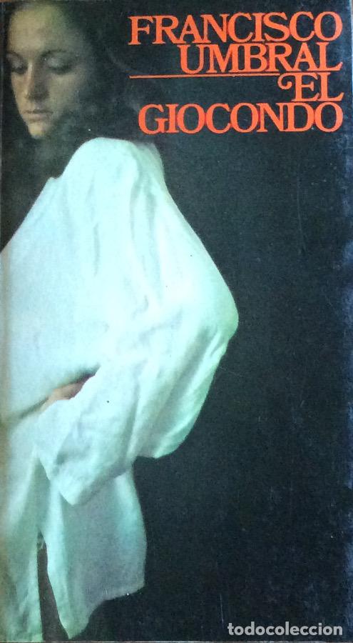 Libros: El giocondo - Francisco Umbral - Foto 1