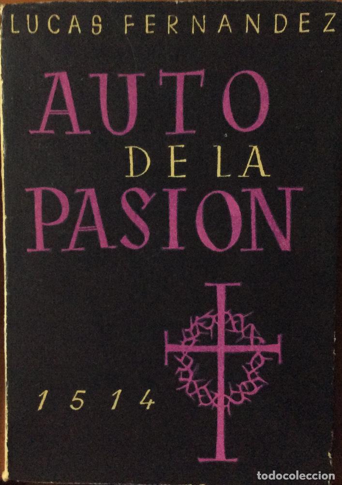 Libros: Auto de la Pasi&oacute;n 1514 - Lucas Fern&aacute;ndez - Foto 1