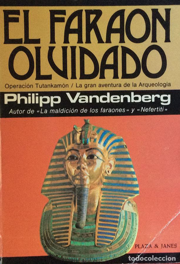 Libros: El fara&oacute;n olvidado - Philipp Vandenberg - Foto 1