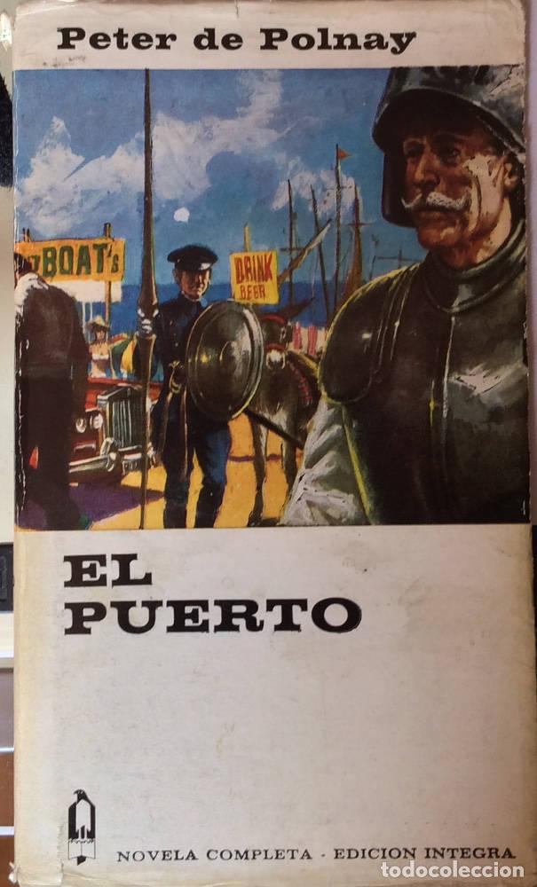 Libros: El puerto - Peter de Polnay - Foto 1
