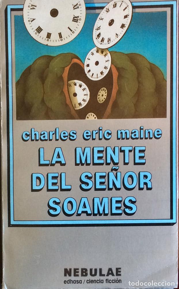 Libros: La mente del se&ntilde;or Soames - Charles Eric Maine - Foto 1