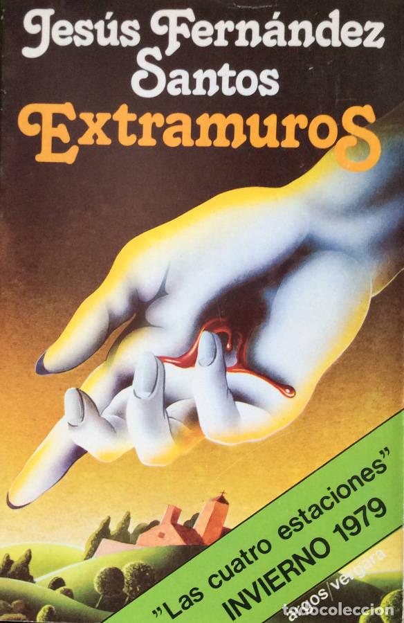 Libros: Extramuros - Jes&uacute;s Fern&aacute;ndez Santos - Foto 1