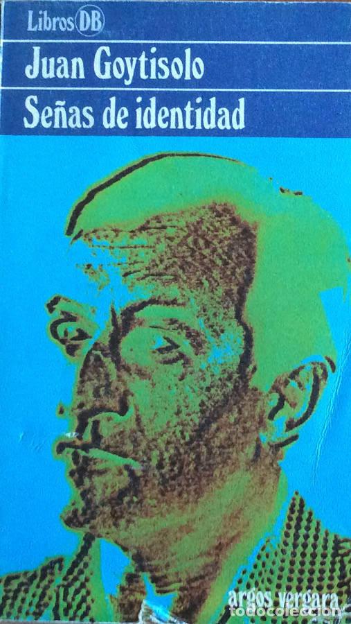 Libros: Se&ntilde;as de identidad - Juan Goytisolo - Foto 1