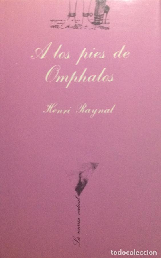 Libros: A los pies de Omphalos - Henri Raynal - Foto 1