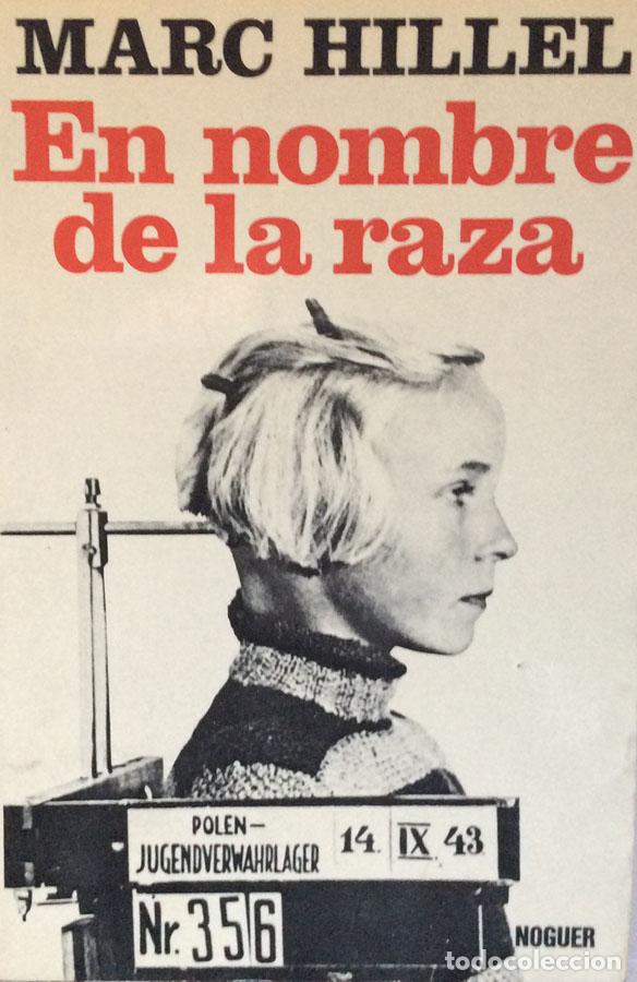 Libros: En nombre de la raza - Marc Hillel - Foto 1