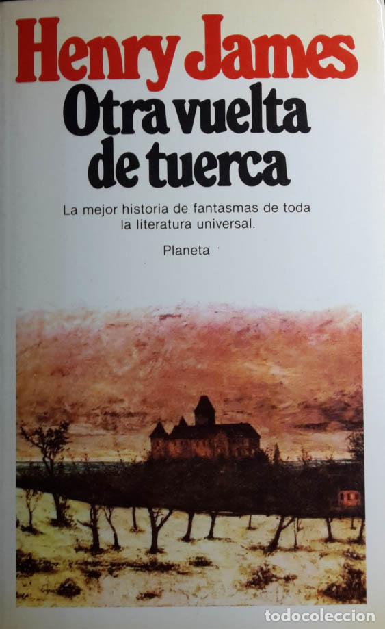 Libros: Otra vuelta de tuerca y otros relatos - Henry James - Foto 1
