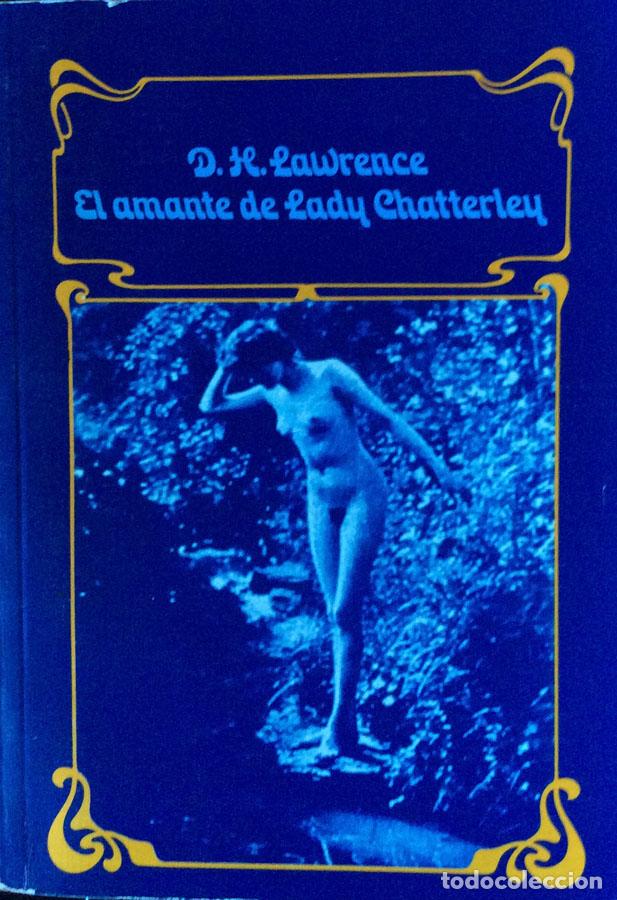 Libros: El amante de Lady Chatterley - D.H. Lawrence - Foto 1