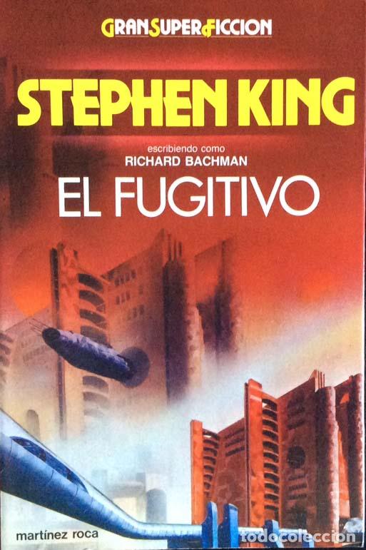 Libros: El fugitivo - Stephen King - Foto 1