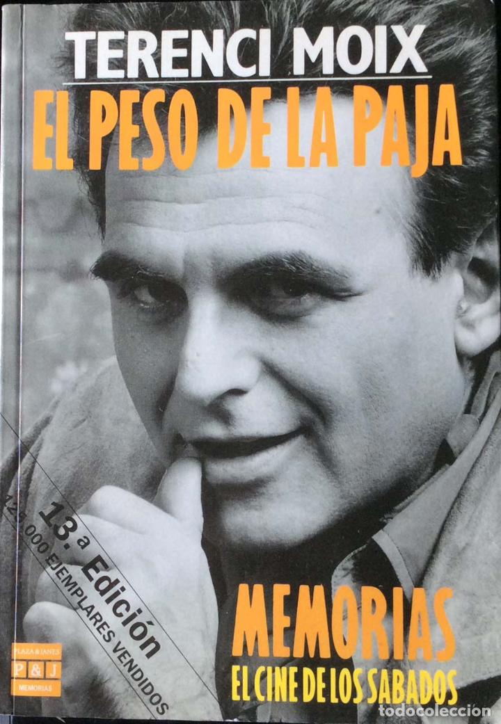 Libros: El peso de la paja - Terenci Moix - Foto 1