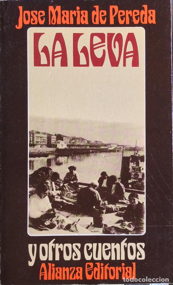 Libros: La leva y otros cuentos - Jos&eacute; Mar&iacute;a de Pereda - Foto 1
