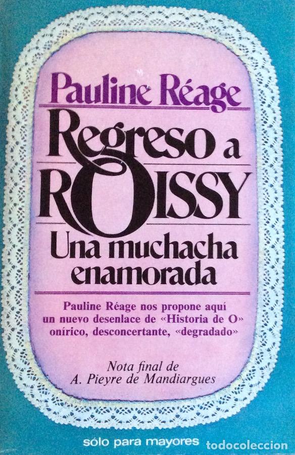 Libros: Regreso a Roissy - Pauline R&eacute;age - Foto 1