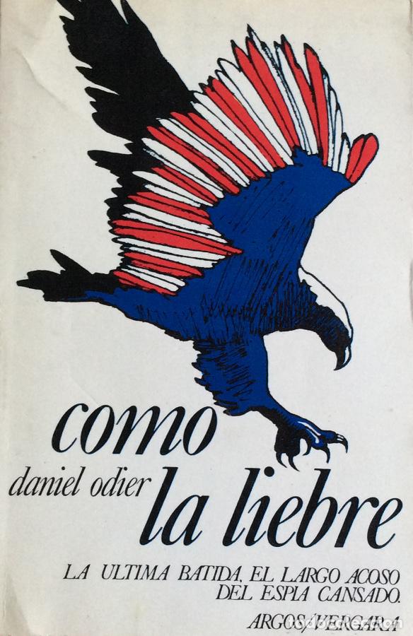 Libros: Como la liebre - Daniel Odier - Foto 1